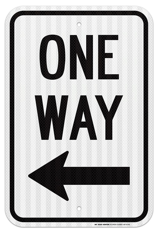 One Way with Arrow Left Sign - Traffic Signs