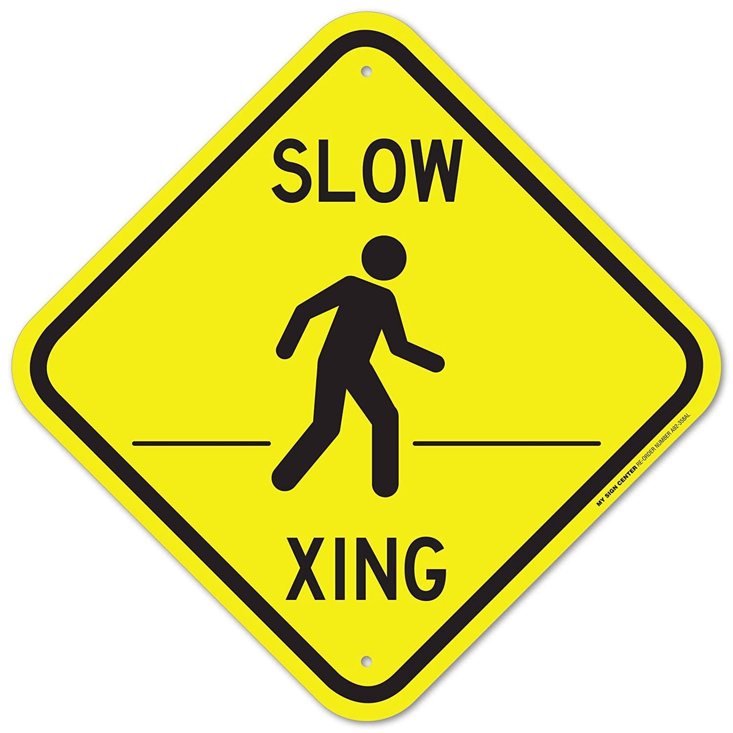 Slow Pedestrians Crossing Laminated Sign