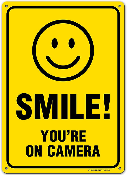 Smile Your On Camera Funny Video Surveillance Sign