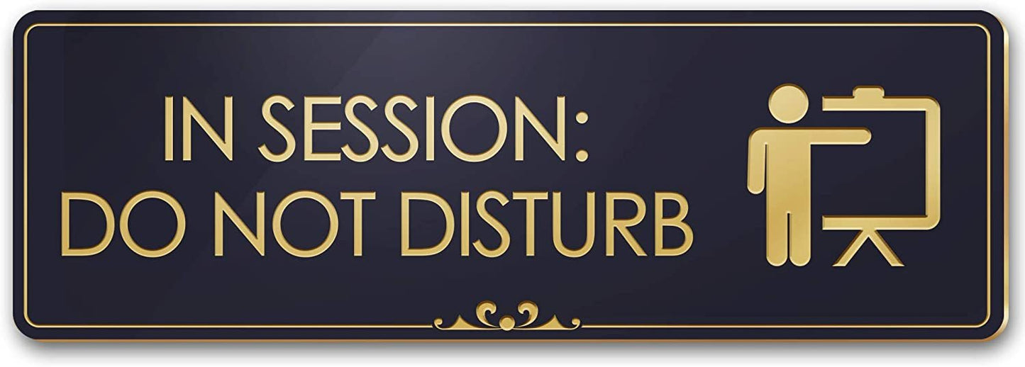 in Session Do Not Disturb - Laser Engraved Sign