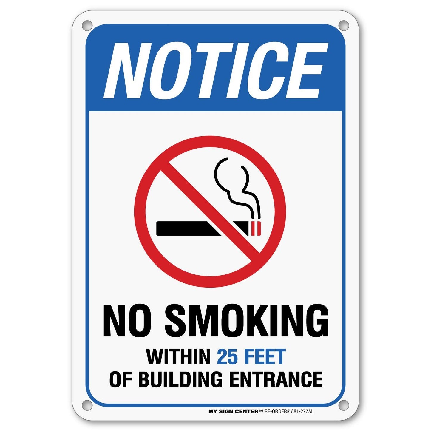 No Smoking Within 25 Feet Sign 2