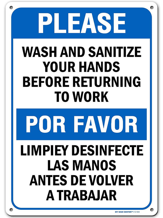 Please Wash and Sanitize Hands Before Returning Work Bilingual Sign