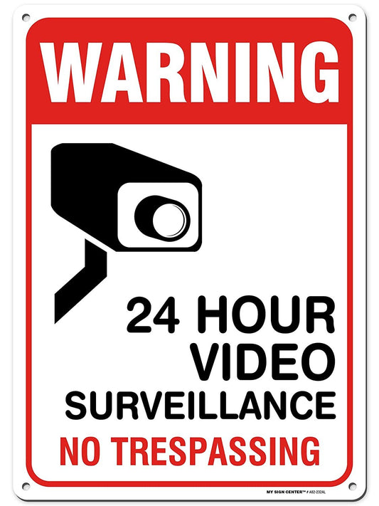 24 Hour Video Surveillance - No Trespassing Sign