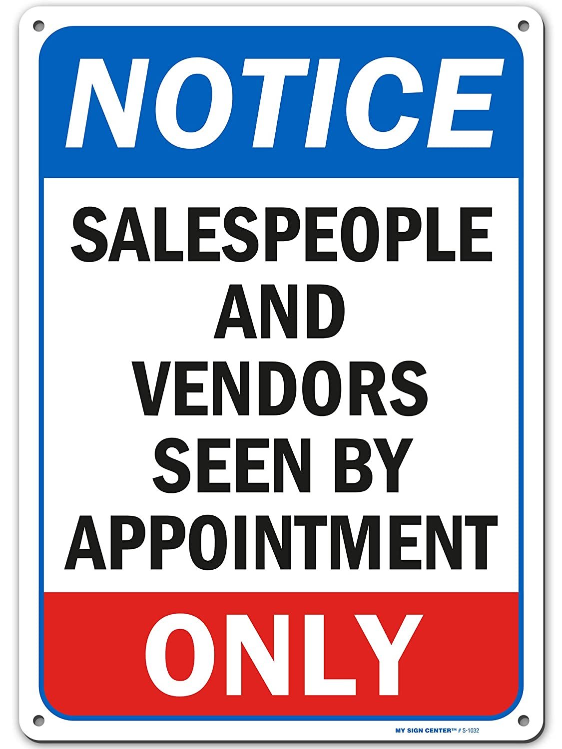 Notice Vendors and Salesman by Appointment Only Sign