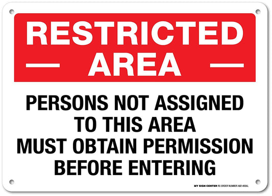 Restricted Area Sign