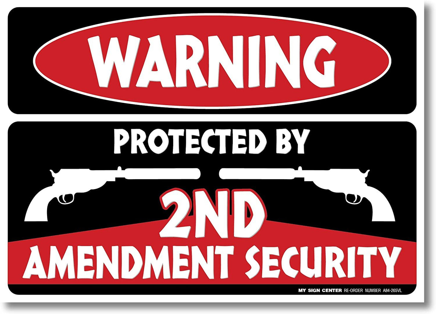 Warning Protected by 2nd Amendment Security Decal Sign (4 Pack)