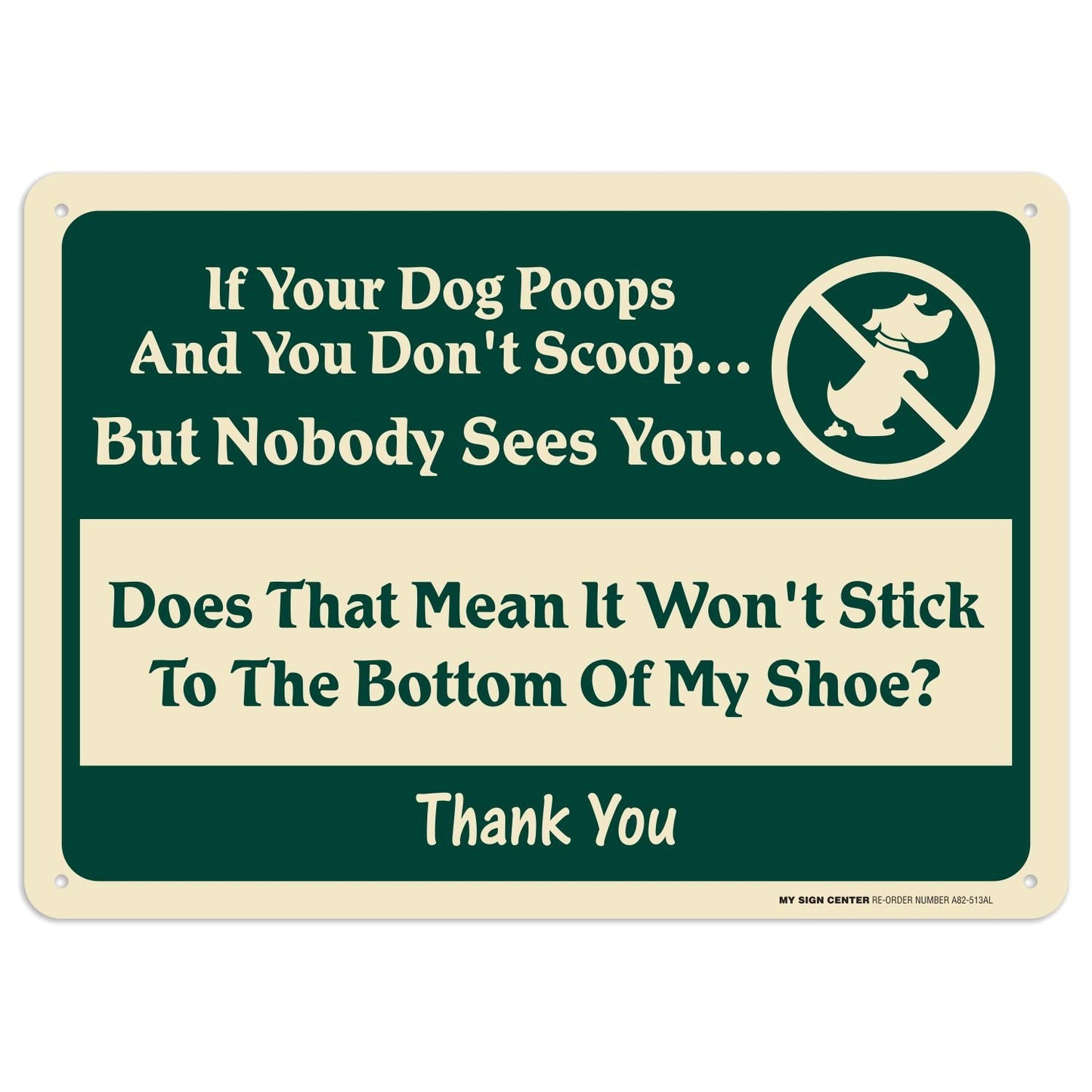 Pick Up After Your Dog Sign