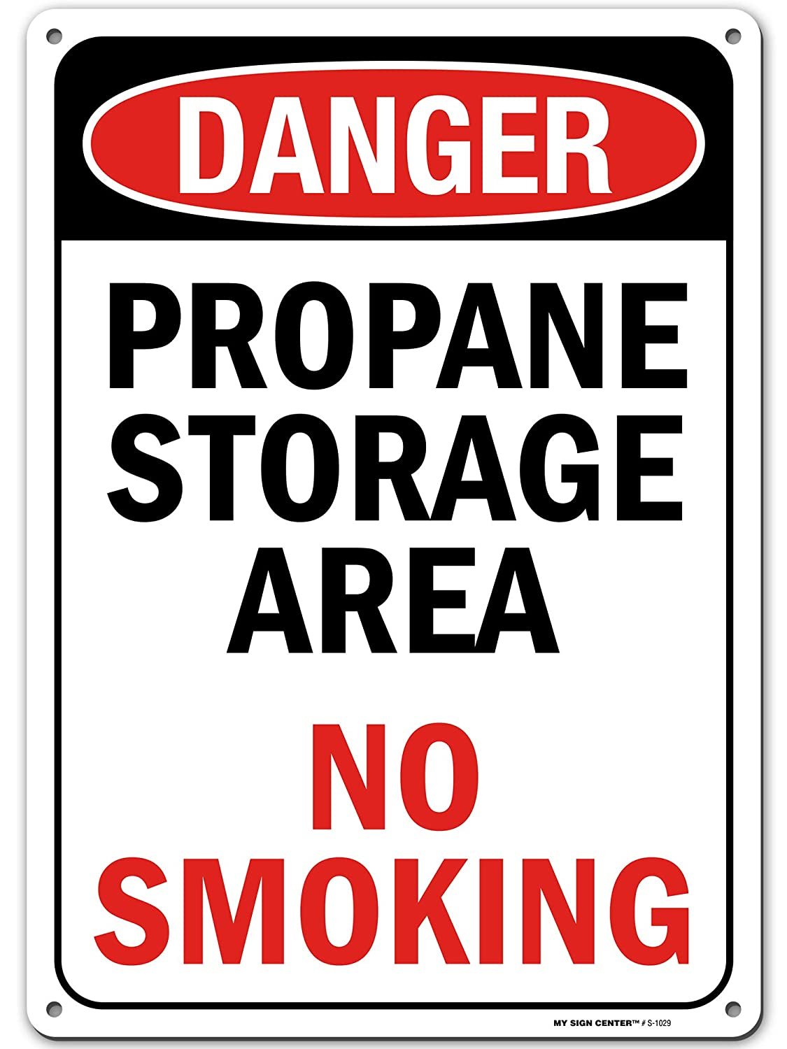 Danger Sign Propane Storage Area No Smoking