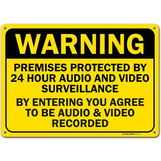 Warning 24 Hour Audio and Video Surveillance Sign