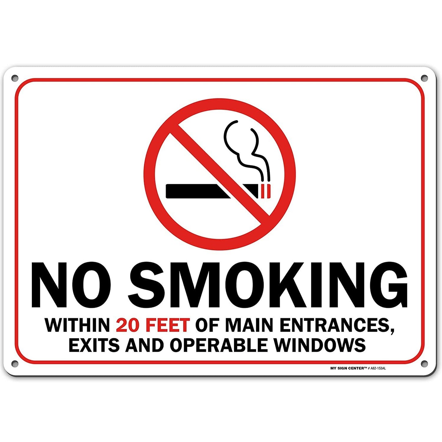 No Smoking Sign Within 20 ft of Business and Home