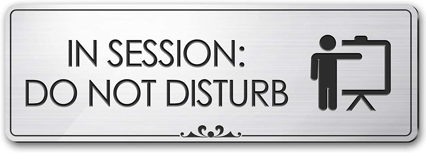 in Session Do Not Disturb - Laser Engraved Sign