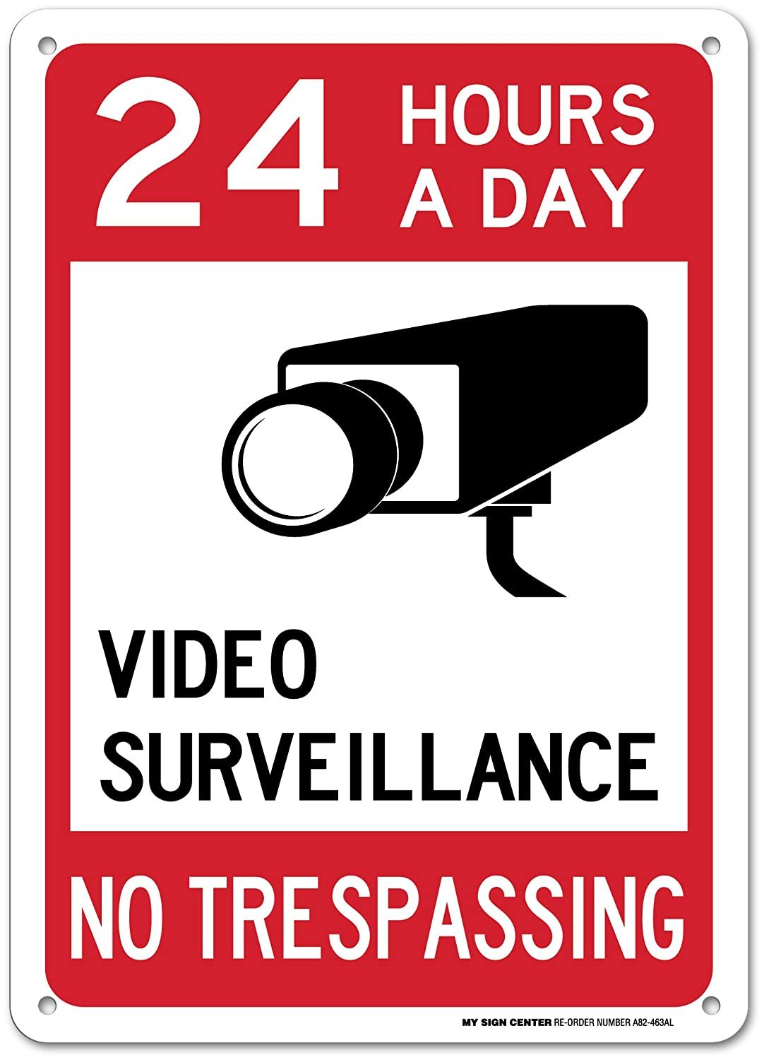 Video Surveillance 24 Hours a Day Sign