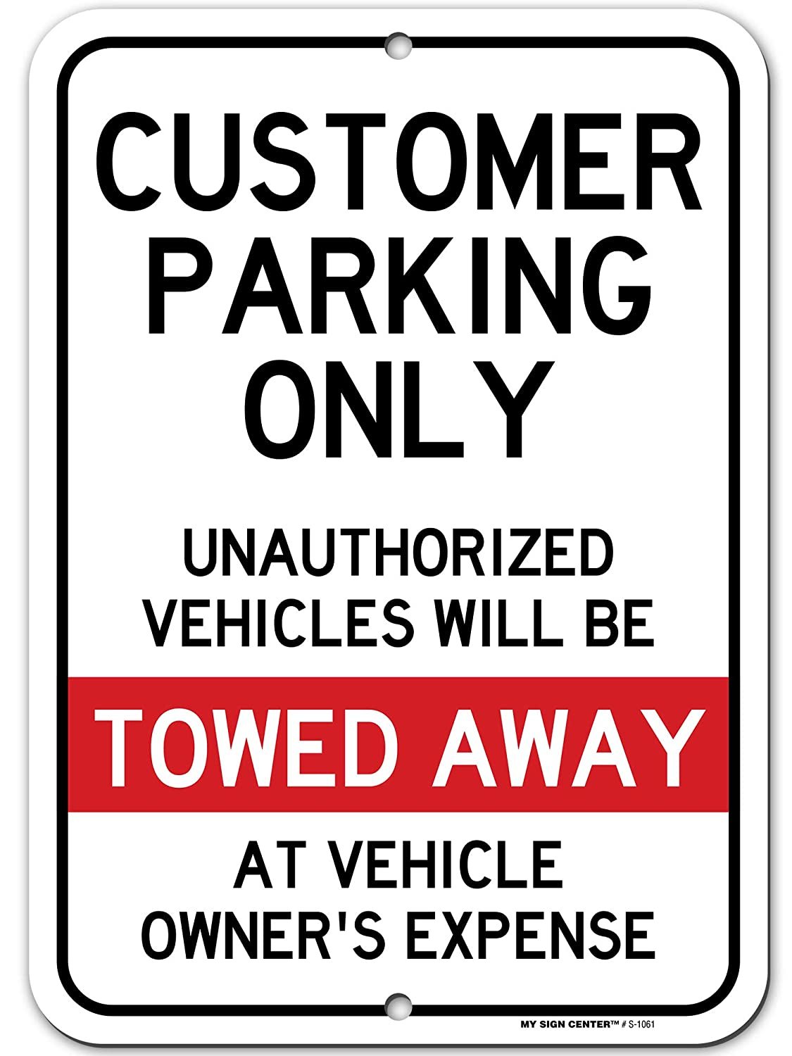 Customer Parking Only Sign Unauthorized Vehicles Will Be Towed