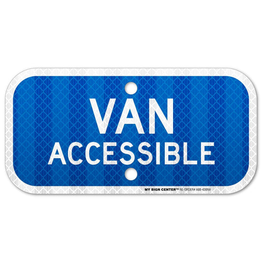 Van Accessible Handicap Parking Sign 6