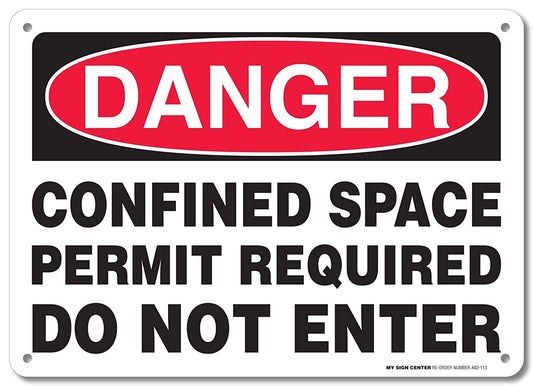 Danger Confined Space Permit Required Do Not Enter Sign