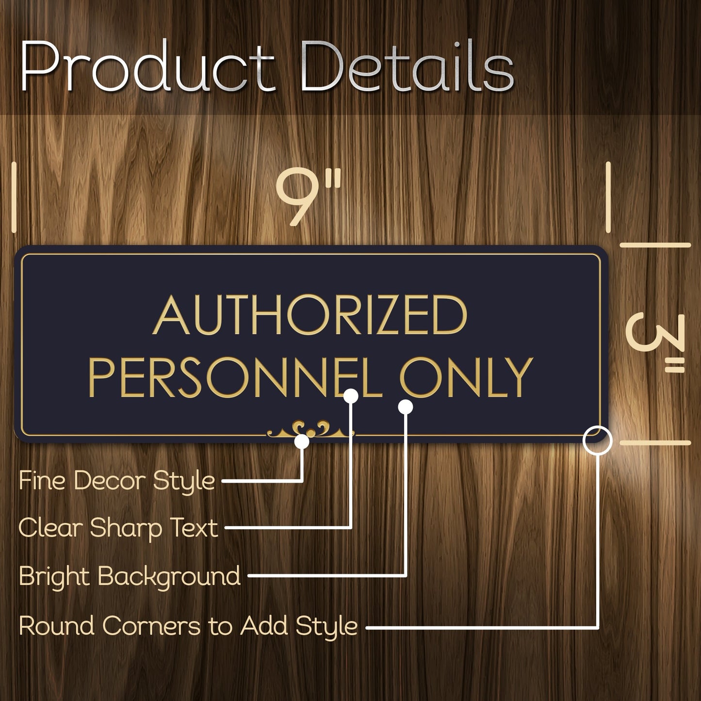 Authorized Personnel Only - Laser Engraved Sign