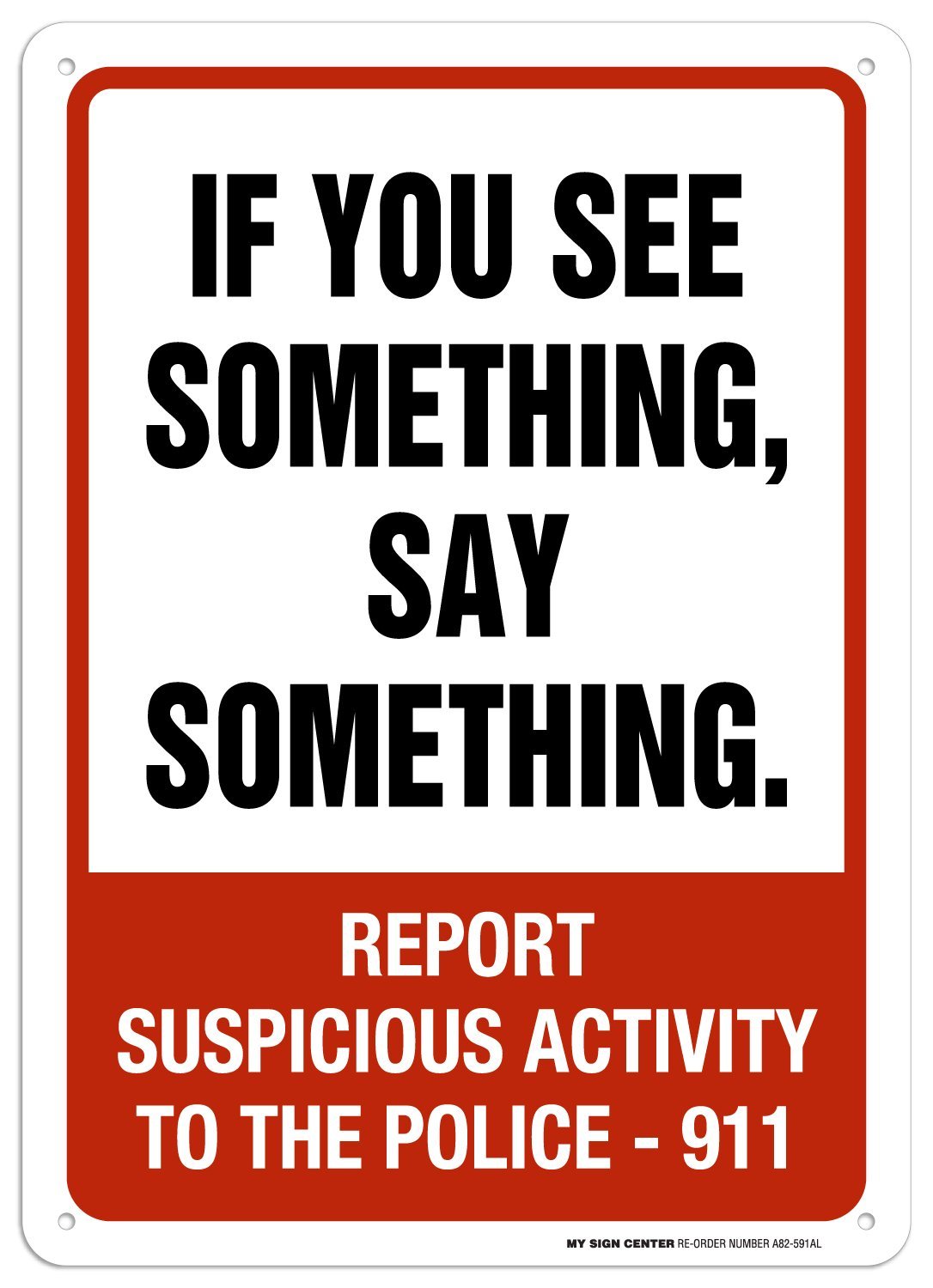 Report Suspicious Activity Sign