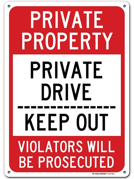 Private Property Private Drive Sign Keep Out Violators Will Be Prosecuted