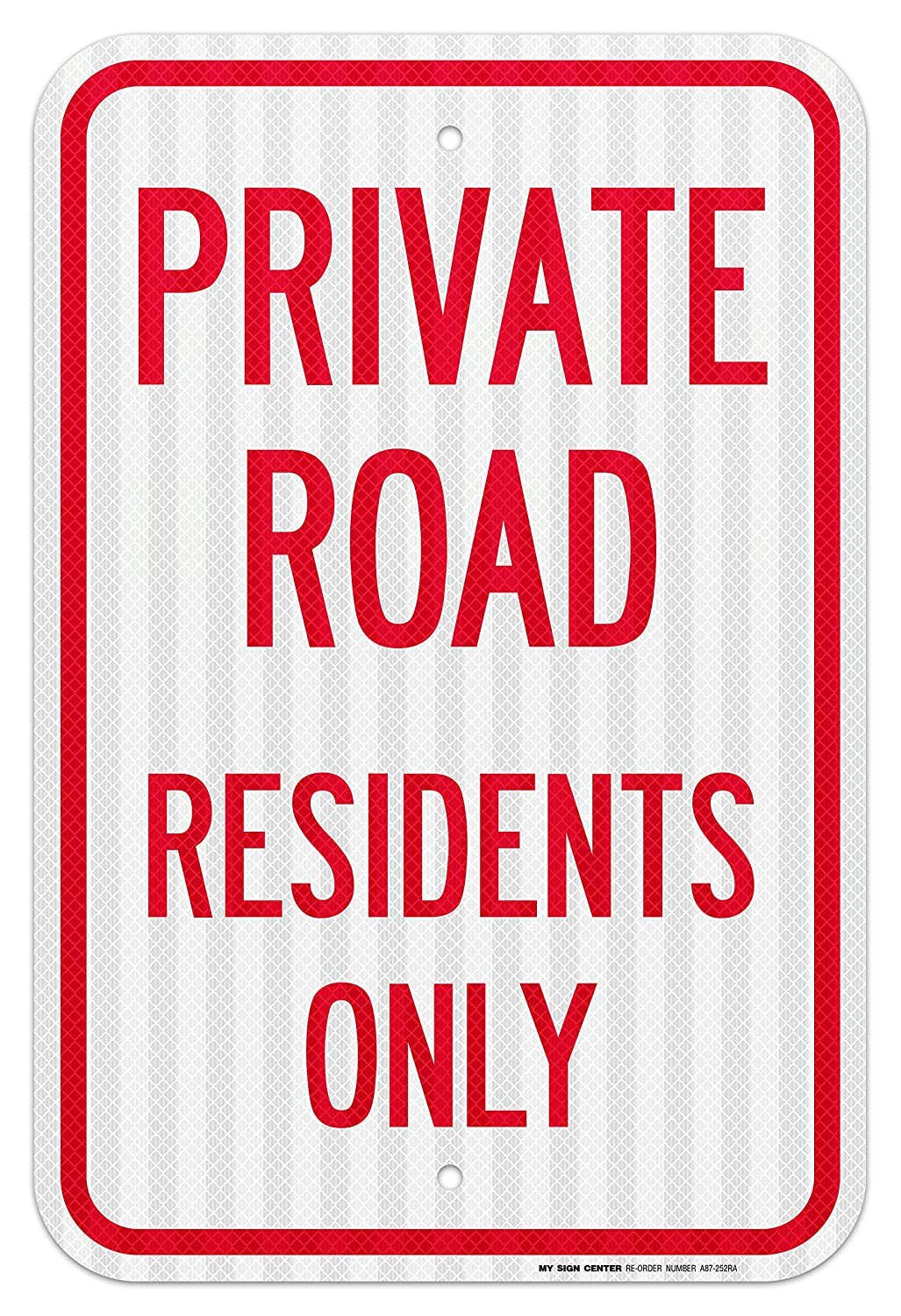 Private Road Residents Only Laminated Sign