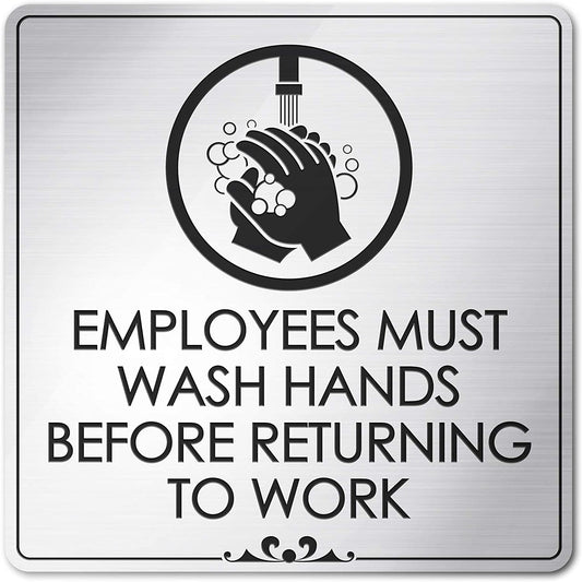 Employees Must Wash Hands Before Returning to Work Laser Engraved Sign