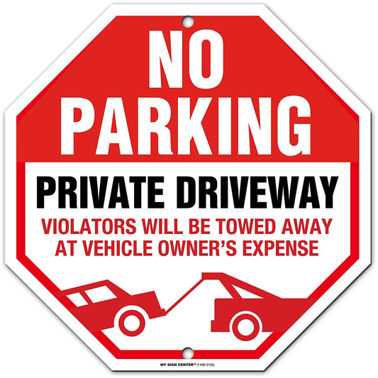 Private Driveway No Parking Sign Violator Will Be Towed