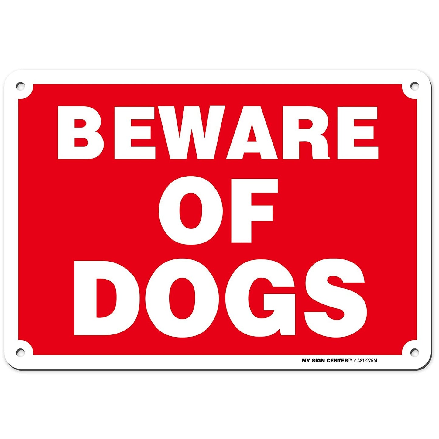 Beware of Dog Sign for Fence/Gates