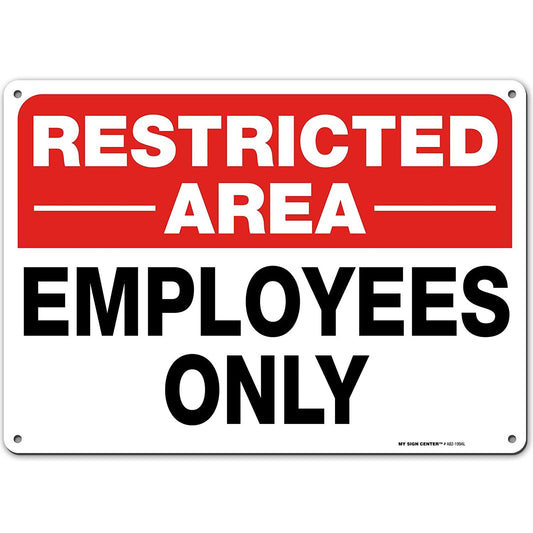 Restricted Area Employees Only Sign 1