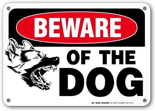 Beware Of Dog Sign 3