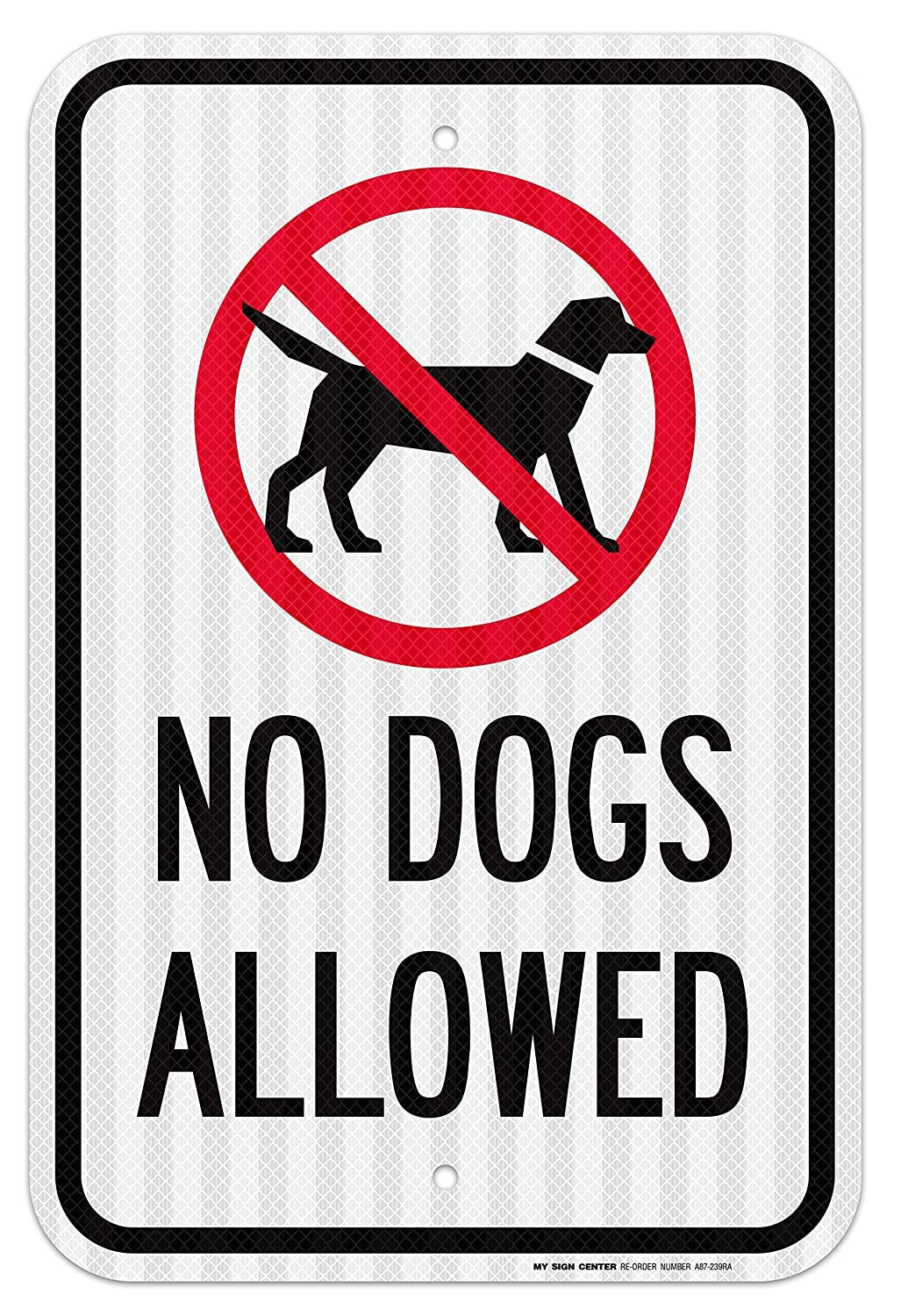 No Dogs Allowed Sign 1