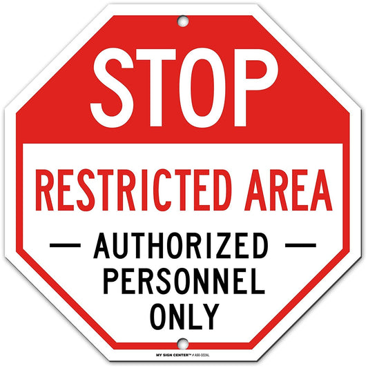 Stop Restricted Area Sign Authorized Personnel Only