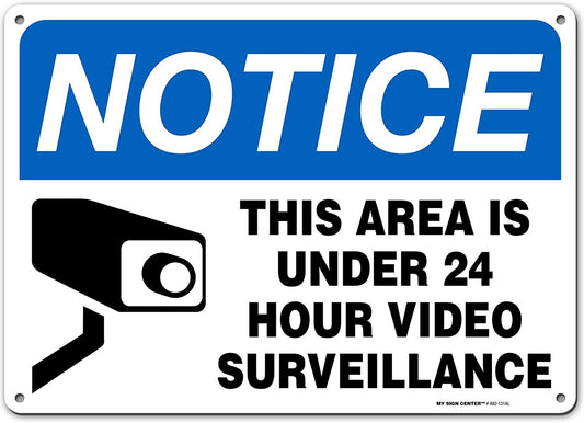 Notice 24 Hour Surveillance Sign, Security Camera in Use Sign