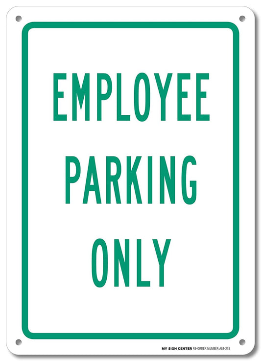 Employee Parking Only Sign 1