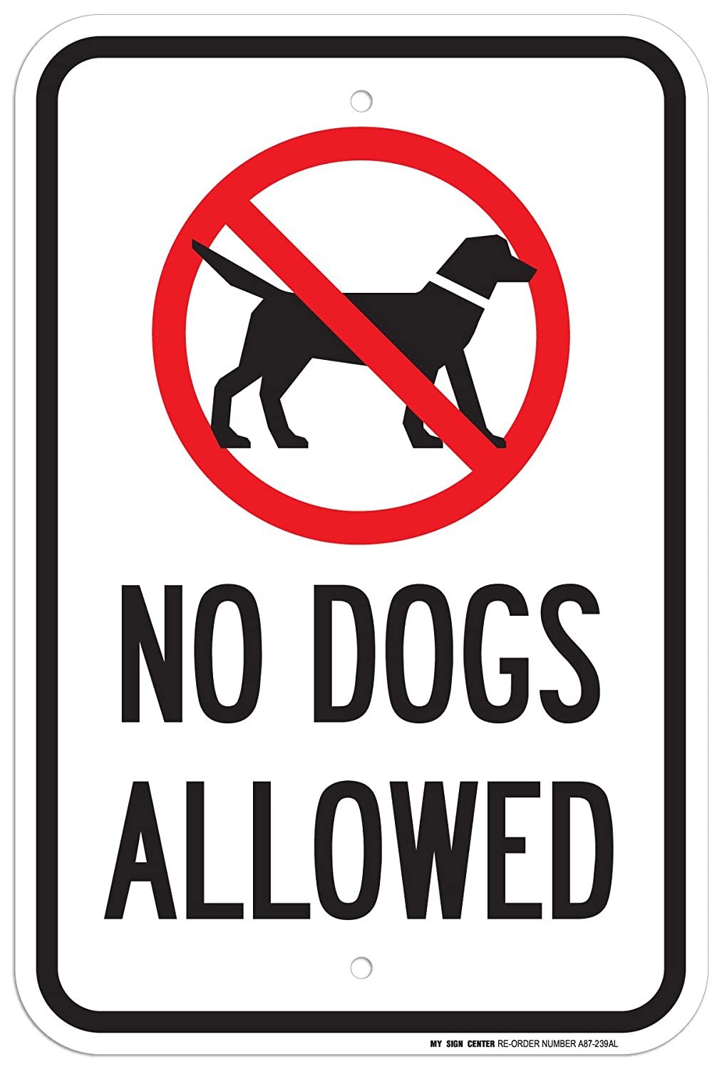 No Dogs Allowed Sign 2