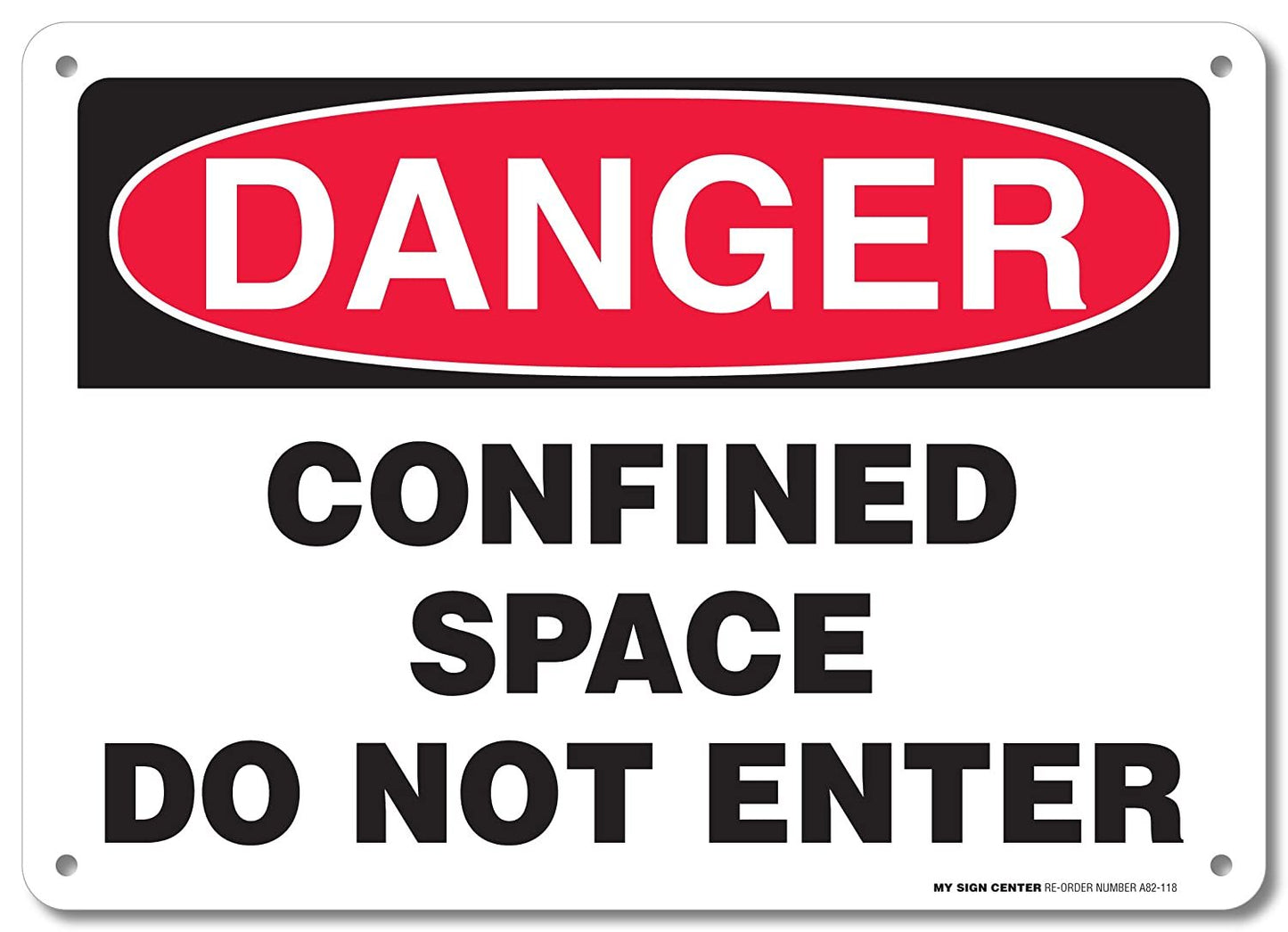 Danger Confined Space Do Not Enter Sign Sign by My Sign Center