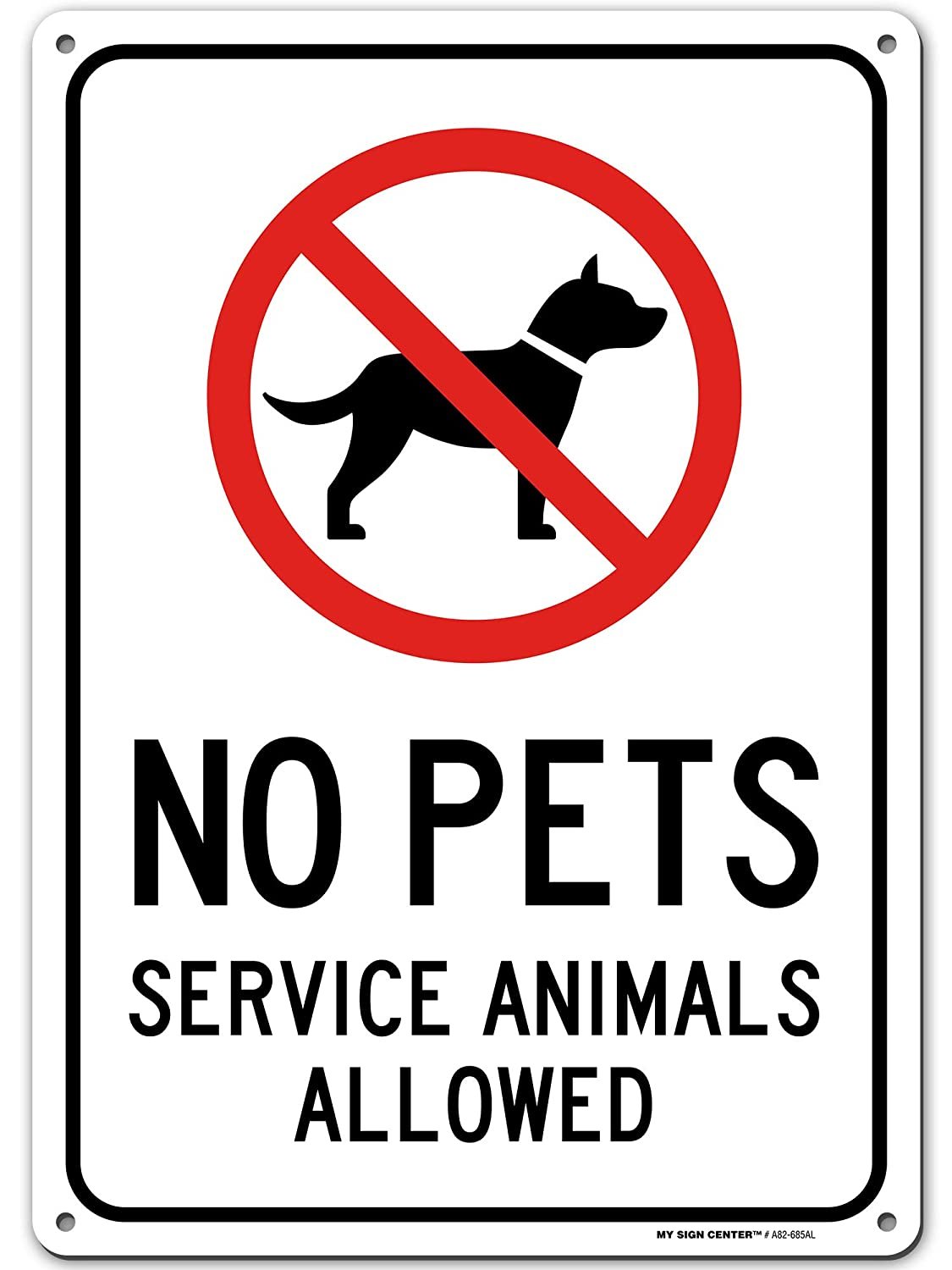 No Pets Service Animals Allowed Sign