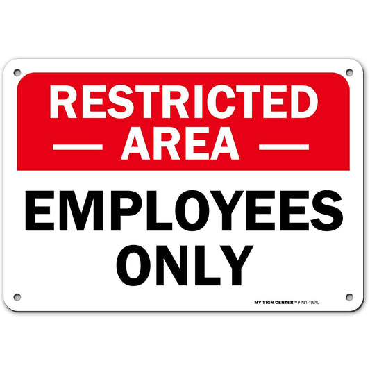 Restricted Area Employees Only Sign 2